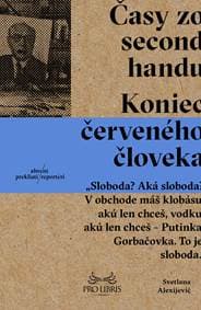 Časy zo second handu (brožovaná) - Svetlana Alexijevič 1