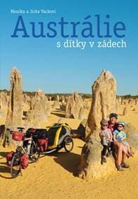Austrálie s dítky v zádech - Vackovi a Jirka Monika 1