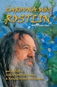 Čarovná moc rostlin - Wolf-Dieter Storl 1