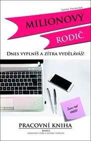 Milionový rodič - Ivana Tremlová 1