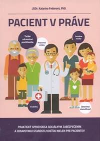 Pacient v práve - JUDr. Katarína Fedorová, PhD.