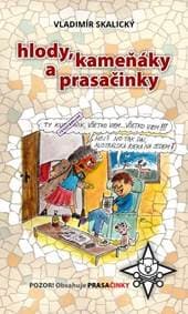 Hlody, kameňáky a prasačinky - Vladimír Skalický 1