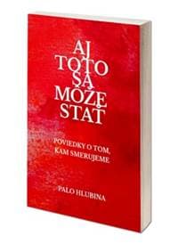 Aj toto sa môže stať - Palo Hlubina 1
