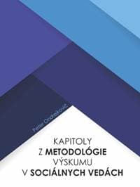 Kapitoly z metodológie výskumu v sociálnych vedách - Peter Ondrejkovič 1