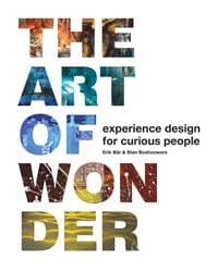 The Worlds of Wonder : Experience design for curious people - Stan Boshouwers, Erik Bär, Bis Publishers