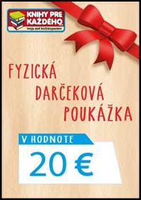 Fyzická darčeková poukážka (na adresu) v hodnote 20 EUR - autor neuvedený