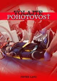 Volajte pohotovosť - Peter Lavo 1