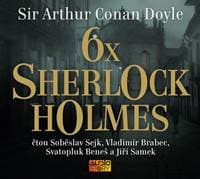 6x Sherlock Holmes - Výběr z již legendá - Doyle Sir Arthur Conan 1