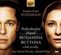 Audiokniha Podivuhodný příběh Benjamina Buttona a další povídky (CD) - Fitzgerald Francis Scott