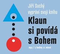 Klaun si povídá s Bohem (1x Audio na CD - MP3) - Jiří Suchý 1