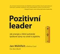 Pozitivní leader - audiokniha - Melina Costi, Jan Mühlfeit 1