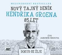 Nový tajný deník Hendrika Groena, 85 let (audiokniha) - Hendrik Groen