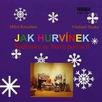 Jak Hurvínek Sněhurku na hlavu postavil - CD - CD 1