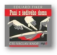 Audiokniha Paní z šedivého domu (CD) - CD 1