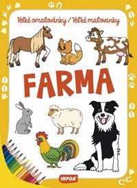 Velké omalovánky / Veľké maľovanky - Farma - autor neuvedený 1