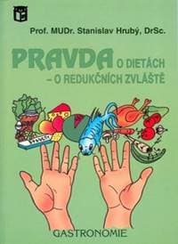 Pravda o dietách - o redučkních zvláště - Stanislav Holý 1