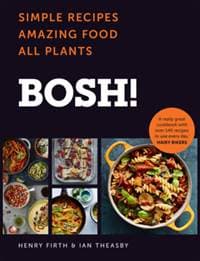Bosh!: The Cookbook - Henry Firth, Harper Collins