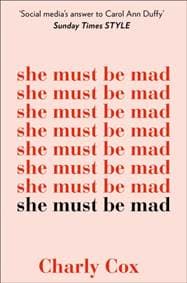 She must be Mad - Charly Cox, HQ 1