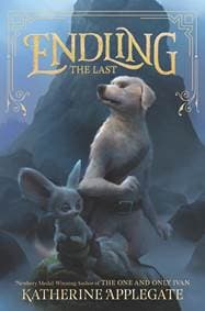 Endling: Last - Katherine Applegate, Harper Collins