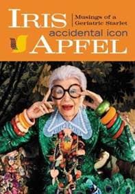 Iris Apfel: Accidental Icon - Iris Apfel, Harper Design International