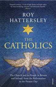The Catholics - Roy Hattersley, Vintage