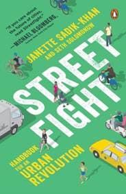 Streetfight : Handbook for an Urban Revolution - Janette Sadik-Khan, Penguin