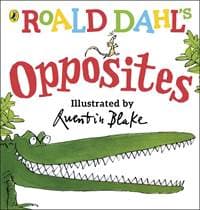 Roald Dahls Opposites - Roald Dahl, Puffin 1