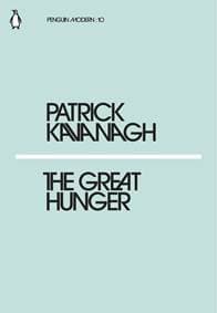 The Great Hunger - Patrick Kavanagh, Penguin Classics