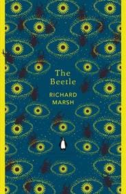 The Beetle: A Mystery - Richard Marsh, Penguin Classics 1