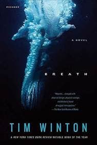 Breath - Tim Winton, St Martin's Press