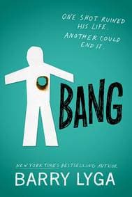 Bang - Barry Lyga, Little, Brown Books for Young Readers 1