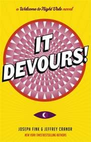 It Devours! - Joseph Fink, Jeffrey Cranor, Orbit