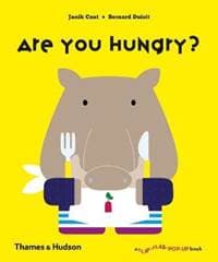 Are You Hungry - Janik Coat, Bernard Duisit, Thames & Hudson