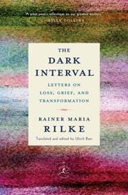 Dark Interval - Rainer Maria Rilke, Ulrich Baer, Modern Library Inc