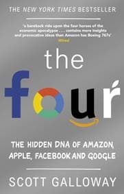 The Four : The Hidden DNA of Amazon, Apple, Facebook and Google - Scott Galloway, Corgi Books 1