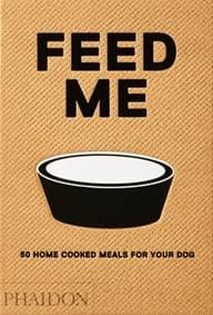 Feed Me - Liviana Prola, Phaidon Press Ltd 1