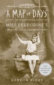 A Map of Days - Ransom Riggs, Dutton 1