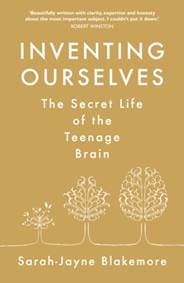 Inventing Ourselves - Sarah-Jayne Blakemore, Doubleday 1