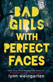Bad Girls With Perfect Faces - Lynn Weingarten, Electric Monkey