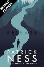 Release Signed - Patrick Ness, Walker Books 1