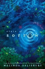 State of Sorrow - Melinda Salisbury, Scholastic