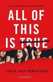 All of This Is True - Lygia Day Penaflor, Bloomsbury Publishing