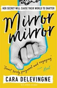 Mirror, Mirror - Cara Delevingne, Trapeze