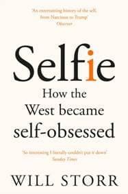 Selfie - Will Storr, Picador