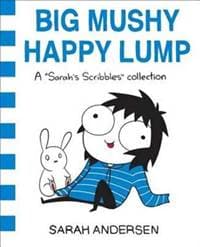 Big Mushy Happy Lump - Sarah Andersen, Andrews McMeel Publishing 1