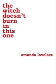 the witch doesn´t burn in this one - Amanda Lovelace, Andrews McMeel Publishing 1
