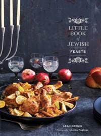 The Little Book of Jewish Feasts - Leah Koenig, Chronicle Books