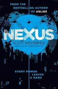 Nexus - Scott Westerfeld, Margo Lanagan, Deborah Biancotti, Simon & Schuster Children's 1