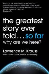 The Greatest Story Ever Told...So Far - Lawrence Krauss, Simon & Schuster 1
