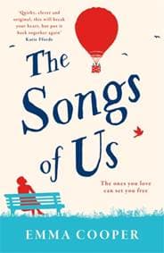 The Songs of Us - Emma Cooper, Headline Review 1